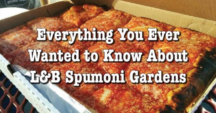 Everything You Ever Wanted To Know About L&B Spumoni Gardens | A Slice ...